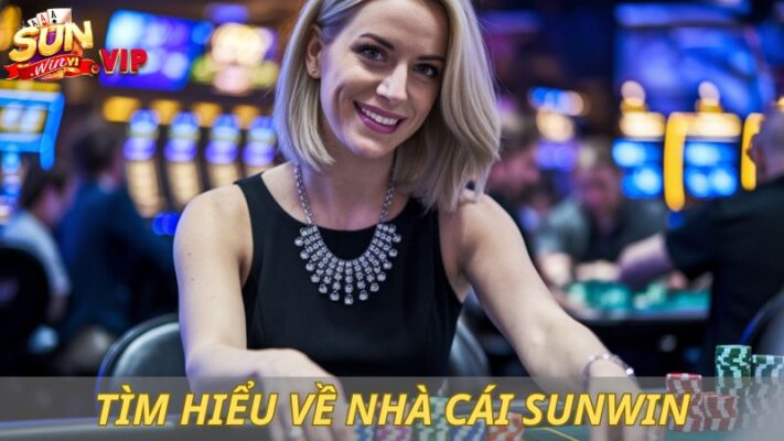 nha cai sunwin Giấy phép chuẩn chỉnh, bảo mật cấp cao
